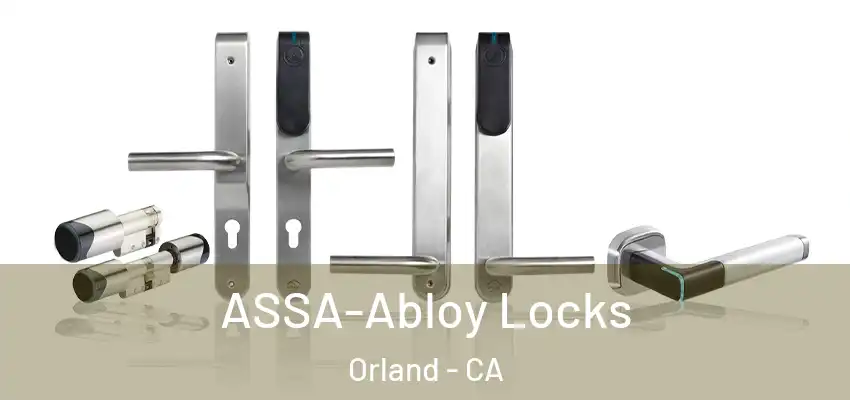  ASSA-Abloy Locks Orland - CA